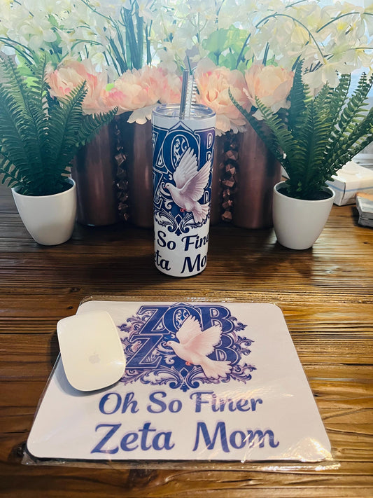 Zeta Phi Beta So Finer Mom Mouse Pad and Tumbler.