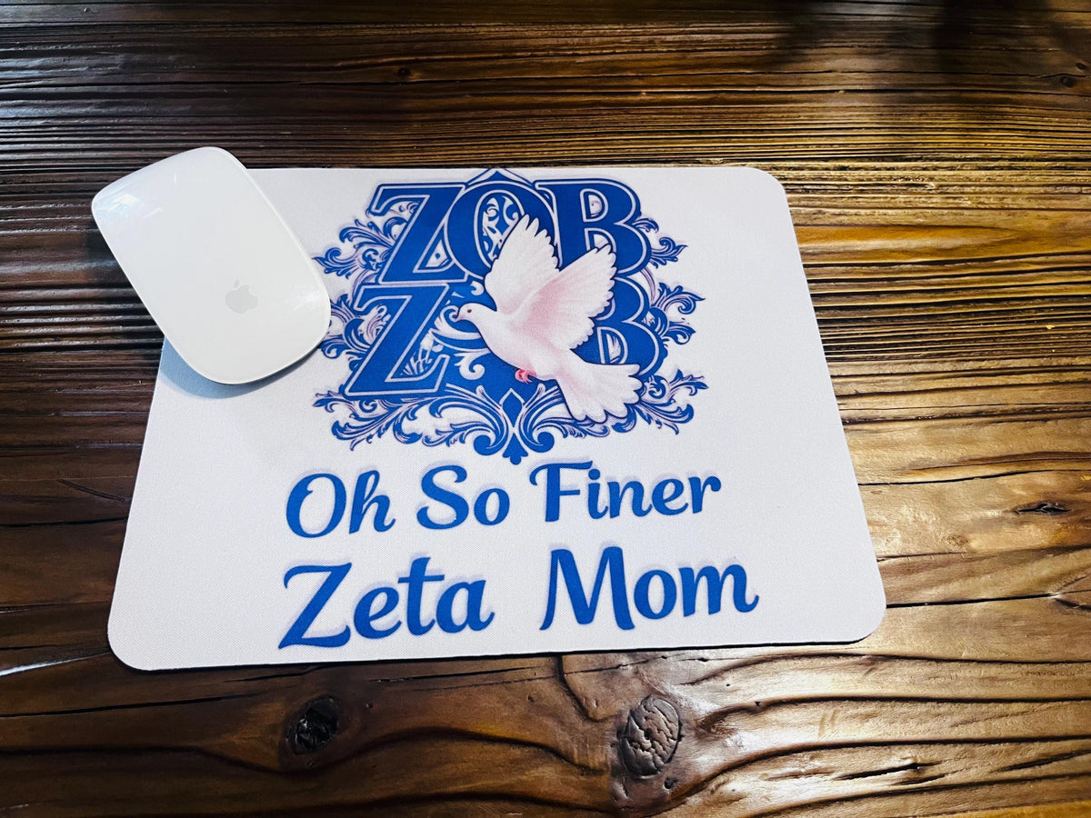 Zeta Phi Beta Oh So Finer Mouse Pad